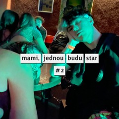 mami, jednou budu star #2
