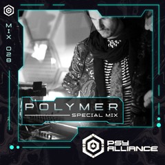 Polymer - Psy Alliance Mix 028 - Curated by Beats Circuit