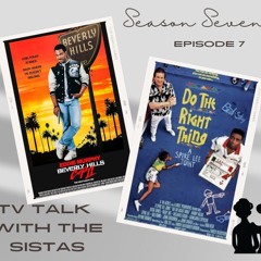 TV Talk With The Sistas Season 7 Episode 7 Honorable Mention