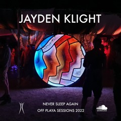 Jayden Klight | Off Playa Sessions 2022