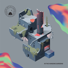 In The Hanging Gardens (Gnoomes Remix)