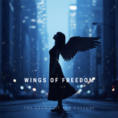 Wings of Freedom