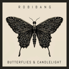 Butterflies & Candlelight