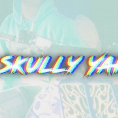 Br0keb0yfazii - SkullyYak