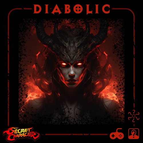 Stream Diabolic by Secret Character Listen online for free on SoundCloud