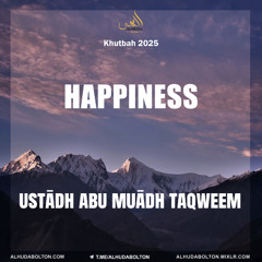 Khutbah: Happiness