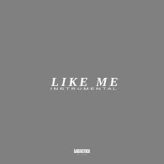 Like Me (Instrumental)