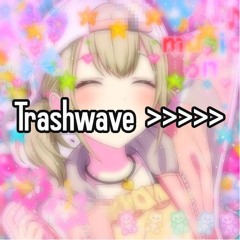TRASHWAVE