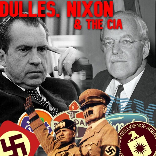 28. Nixon, Dulles & the CIA | The Devil's Chessboard - David Talbot Pt. 1