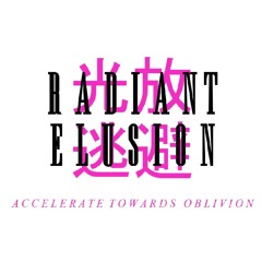 RADIANT ELUSION - Hub World