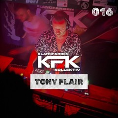 KFK Podcast 016 - Tony Flair - Trance Set