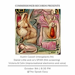 Eclectic set for Commissioner Records Presents [October 9th]