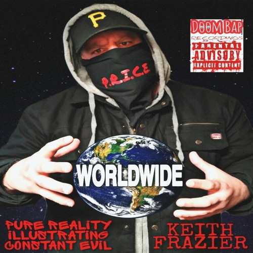 Worldwide (Prod. Keith Frazier)