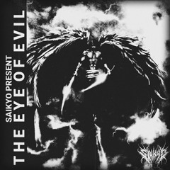 THE EYE OF EVIL EP