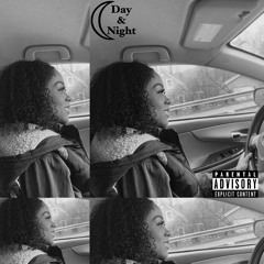 Day & Night (Prod. YA$)