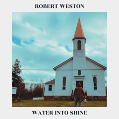 Water Into Shine (Single Version)