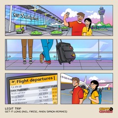 Legit Trip – Get It Long (Andu Simion Remix) [snippet]