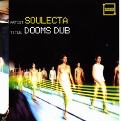 Soulecta - Dooms Dub
