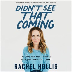 DIDN'T SEE THAT COMING by Rachel Hollis