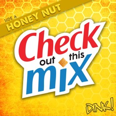 Check Mix: Side A [Honey Nut]
