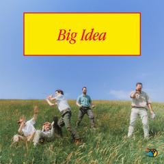 Big Idea