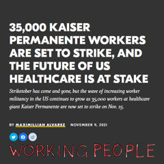 35,000 Kaiser Permanente workers are set to strike, and the future of healthcare is at stake