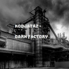 Dark Factory (Original Free Download)