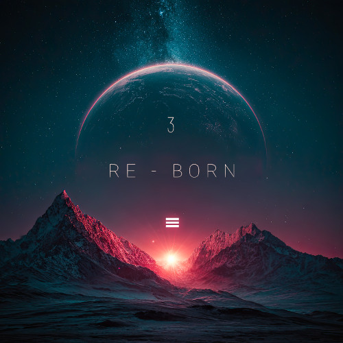 Re-Born Vol.3