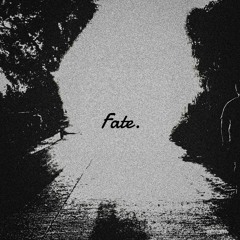 Fate