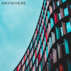 Anywhere