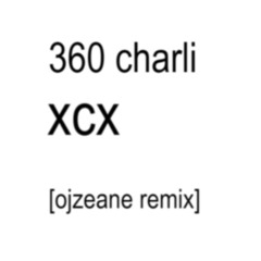360 charli xcx remix