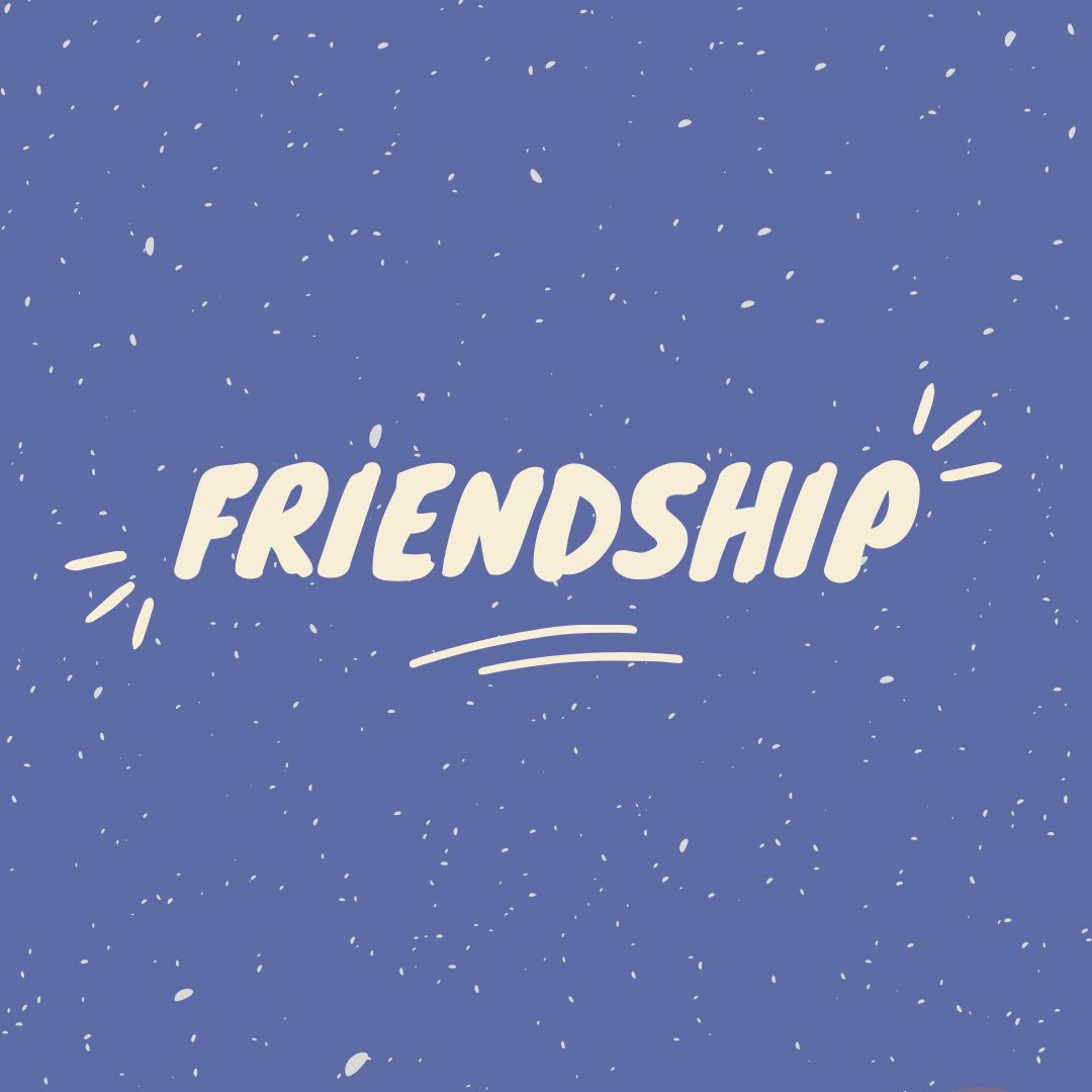 Friendship - Daniel T + David T episode artwork