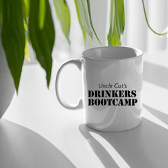 Uncle Cut’s Drinkers Bootcamp Mug