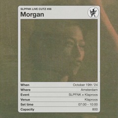 Morgan - SLPFNK LIVE CUTZ #08