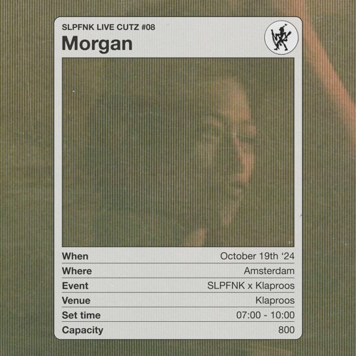 Morgan - SLPFNK LIVE CUTZ #08