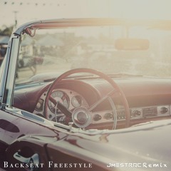 Kendrick Lamar - Backseat Freestyle (JMESTrac Remix)