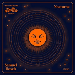 Samuel Bosch - Nocturne (Full EP)