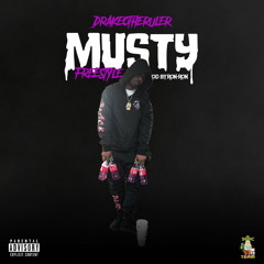 Musty Freestyle- DRAKEO