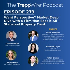 279. Want Perspective? Market Deep Dive with a Firm that Sees it All – Starwood Property Trust