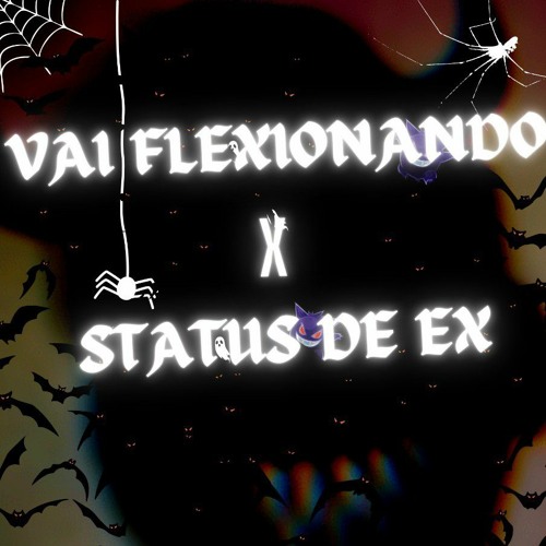 Stream vai flexionando x status de ex DJ DV DO SBC e DJ DG by DJ DV DO ...