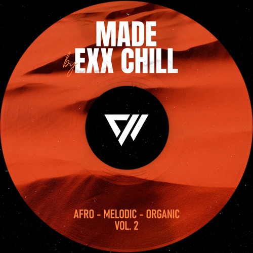 Airsand & TuraniQa - Made By Exx Chill Afro - Melodic - Organic, Vol. 2 ...