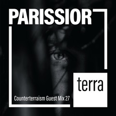Counterterraism Guest Mix 27: Parissior