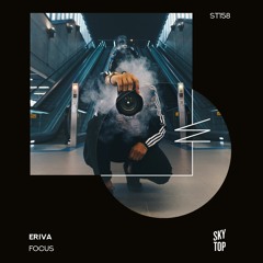 Eriva - Focus [SkyTop]