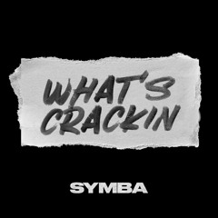 What's Crackin [Freestyle]