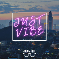 JUST VIBE 2