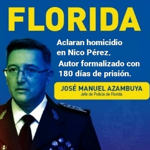 Audioinforme. José Azambuya Homicidio Nico Pérez