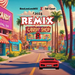 Candy Shop Remix (Shatta Dancehall 2024)