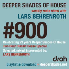 DSOH #900 Deeper Shades Of House - Two Hour Classic House Special