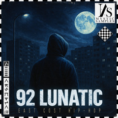 Mystic Samples - 92 Lunatic - East Coast Hip Hop