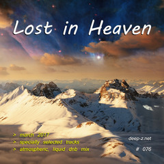 Lost In Heaven #076 (dnb mix - march 2017) Atmospheric | Liquid | Drum and Bass